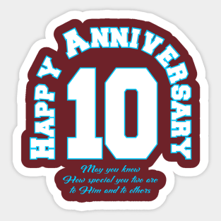 Happy anniversary 10th Sticker